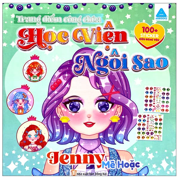 Sách Học Viện Ngôi Sao - Trang Điểm Công Chúa - Jenny Mê Hoặc - Tiểu Tranh