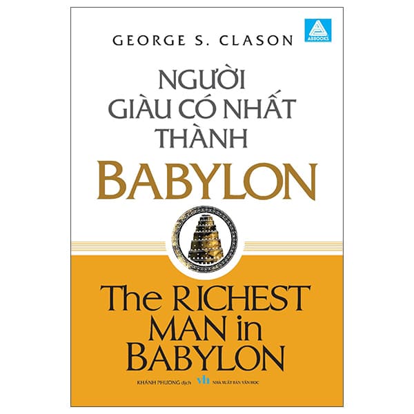 Sách Người Giàu Có Nhất Thành Babylon - The Richest Man In Babylon - George Samuel Clason