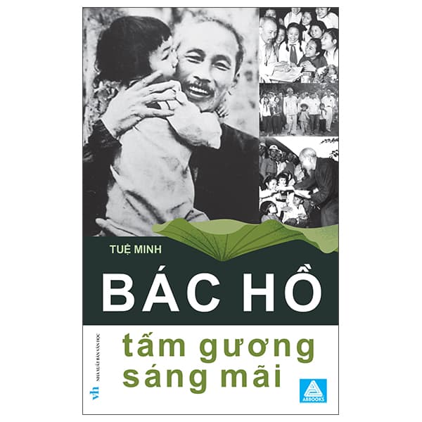 Sách Bác Hồ - Tấm Gương Sáng Mãi - Tuệ Minh