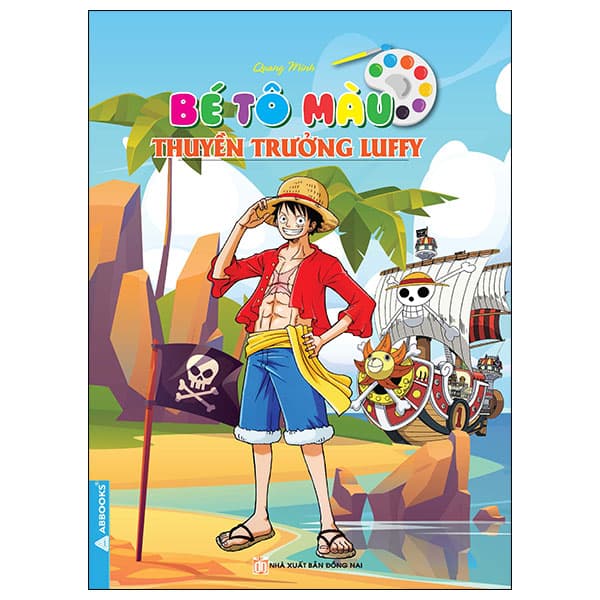 Sách Bé Tô Màu - Thuyền Trưởng Luffy - Quang Minh