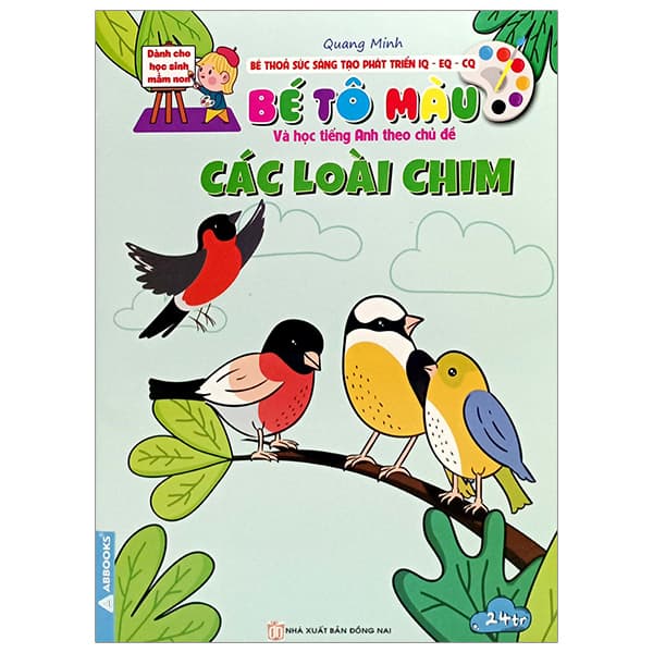 Sách Bé Thỏa Sức Sáng Tạo Phát Triển IQ-EQ-CQ -Bé Tô Màu Và Học Tiế - Minh