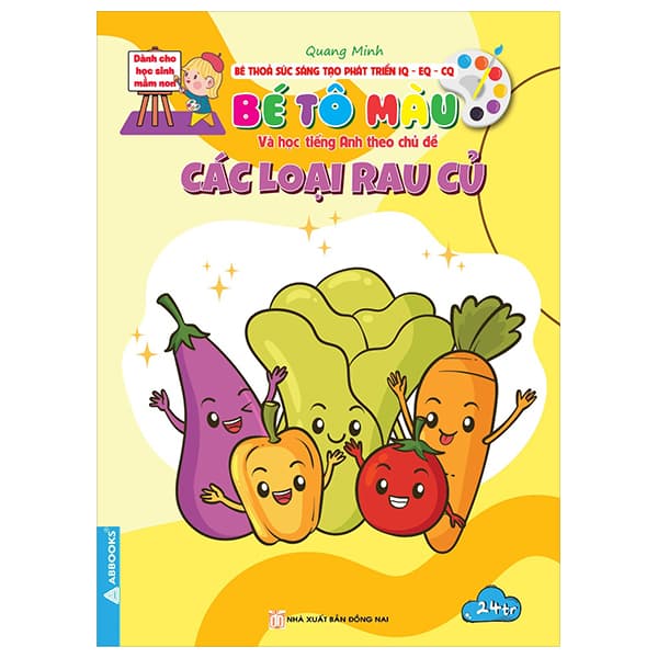 Sách Bé Thỏa Sức Sáng Tạo Phát Triển IQ-EQ-CQ - Bé Tô Màu và Học Ti� - Minh