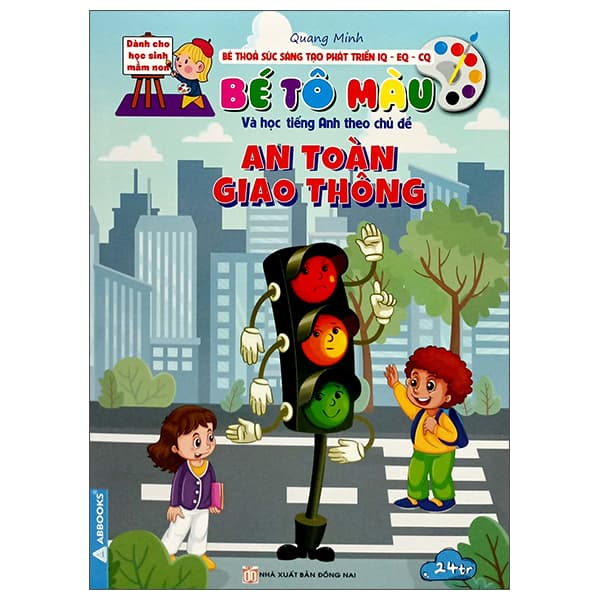 Sách Bé Thỏa Sức Sáng Tạo Phát Triển IQ-EQ-CQ - Bé Tô Màu và Học Ti� - Minh