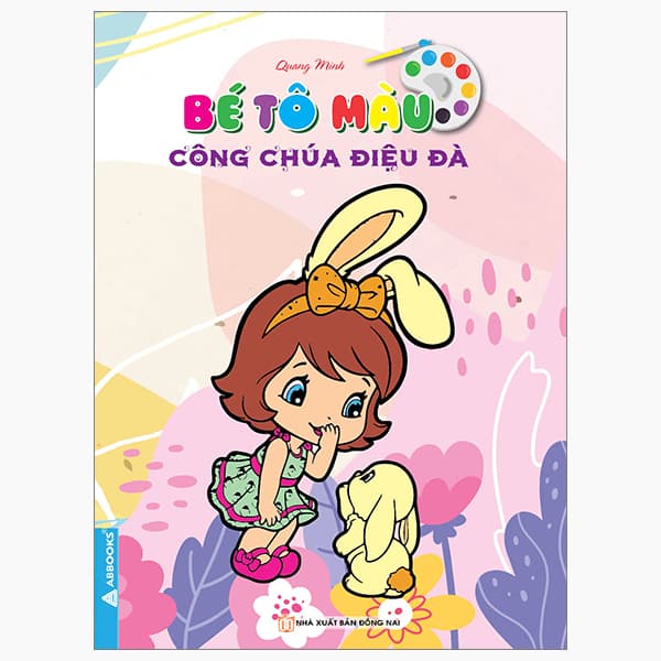 Sách Bé Tô Màu - Công Chúa Điệu Đà - Quang Minh