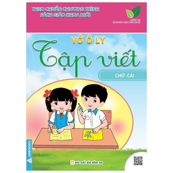 Sách Vở Ô Ly Tập Viết - Chữ Cái - Theo Chuẩn Chương Trình Sách Giáo K - Chính An Và Nhóm Giáo Viên ĐHSP