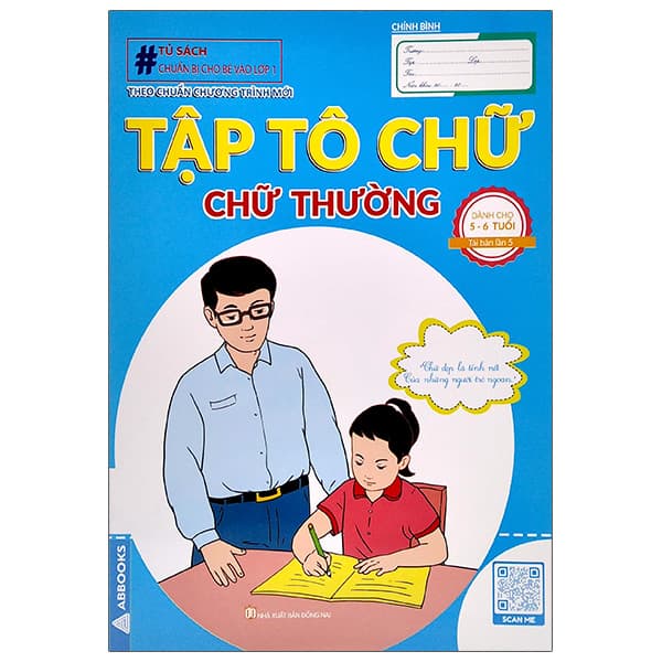 Sách Chuẩn Bị Cho Bé Vào Lớp 1 - Tập Tô Chữ - Chữ Thường (Dành Cho - Abbooks