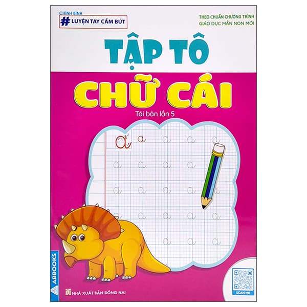Sách Luyện Tay Cầm Bút - Tập Tô Chữ Cái - Tô Cầm