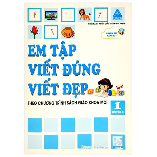 Sách Em Tập Viết Đúng Viết Đẹp 1 - Quyển 1 (Theo Chương Trình Sách Gi - An Vi