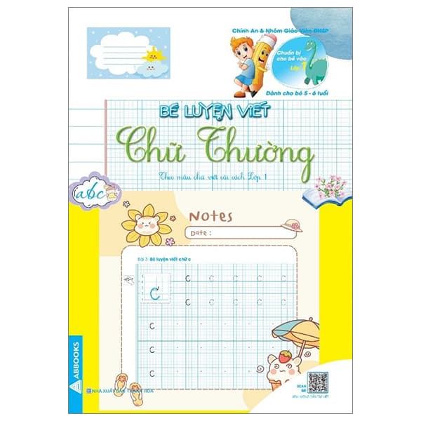 Sách Chuẩn Bị Cho Bé Vào Lớp 1 - Dành Cho Bé 5-6 Tuổi - Bé Luyện Viết - Chính An & Nhóm GV ĐHSP