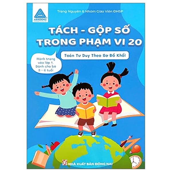 Sách Tách-Gộp Số Trong Phạm Vi 20 - Toán Tư Duy Theo Sơ Đồ Khối - Theo Theobald