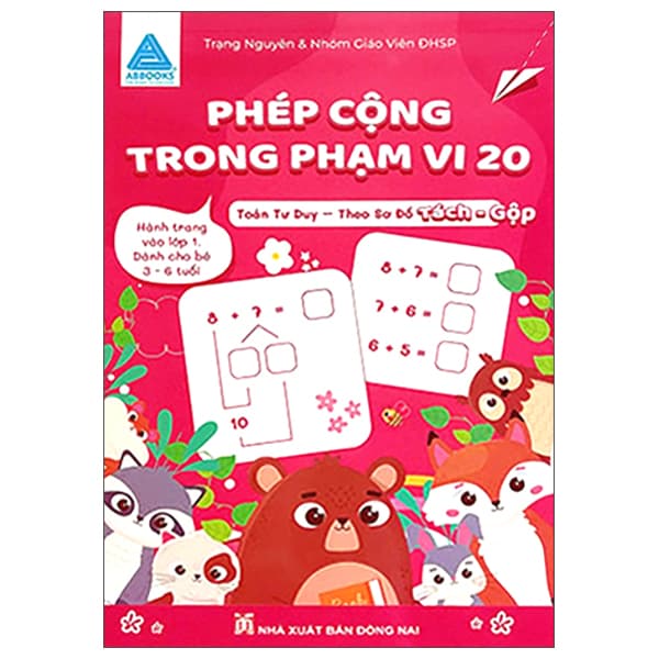Sách Phép Cộng Trong Phạm Vi 20 - Toán Tư Duy - Theo Sơ Đồ Tách-Gộp - Theo Theobald