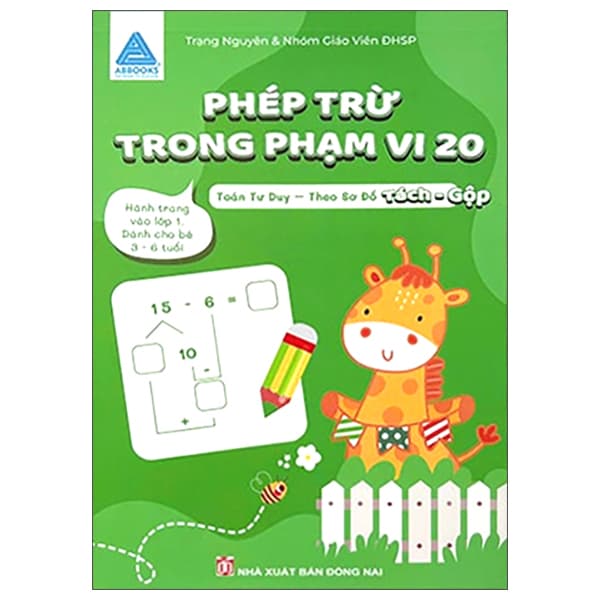 Sách Phép Trừ Trong Phạm Vi 20 - Toán Tư Duy - Theo Sơ Đồ Tách-Gộp - Theo Theobald