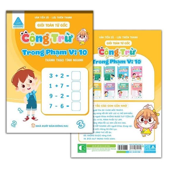 Sách Giỏi Toán Từ Gốc - Thành Thạo Tính Nhanh - Cộng Trừ Trong Phạm V - Văn Tiến Sỹ