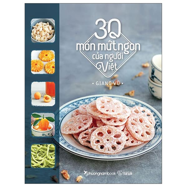 Sách 30 Món Mứt Ngon Của Người Việt (Tái Bản) - Giang Vũ