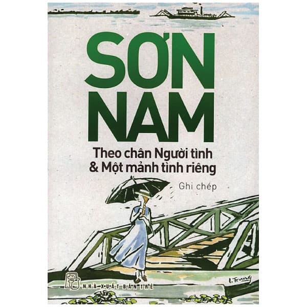 Sách Theo Chân Người Tình & Một Mảnh Tình Riêng