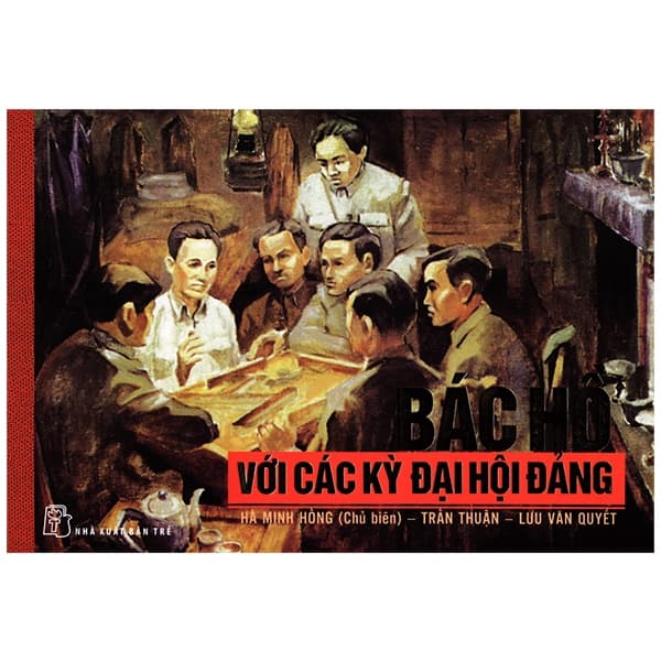 Sách Bác Hồ Với Các Kỳ Đại Hội Đảng