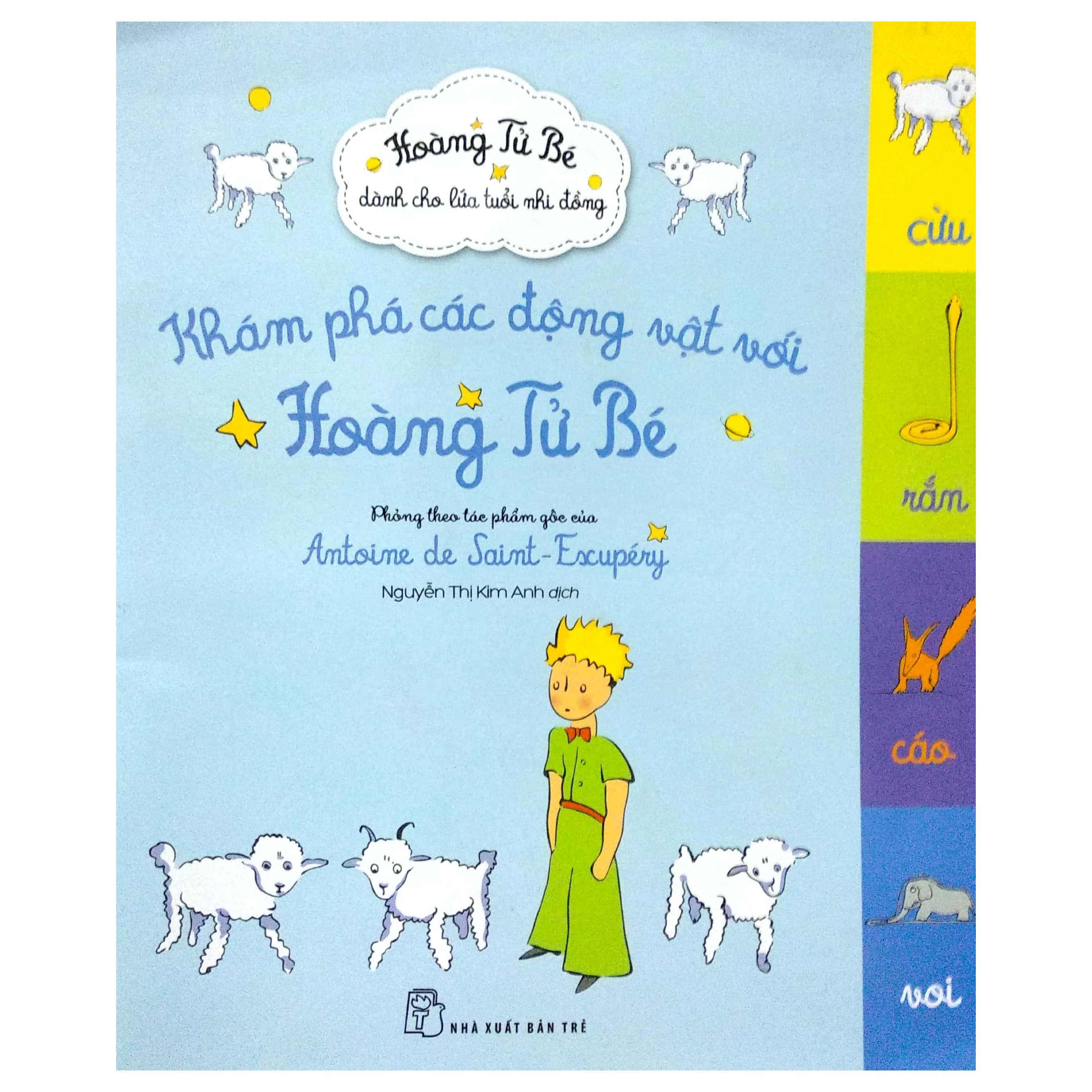 Sách Khám Phá Các Động Vật Với Hoàng Tử Bé - Phỏng theo tác phẩm gốc của Antoine de Saint-Exupéry