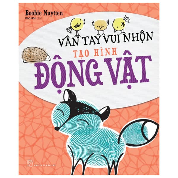 Sách Vân Tay Vui Nhộn - Tạo Hình Động Vật - Boobie Nuytten
