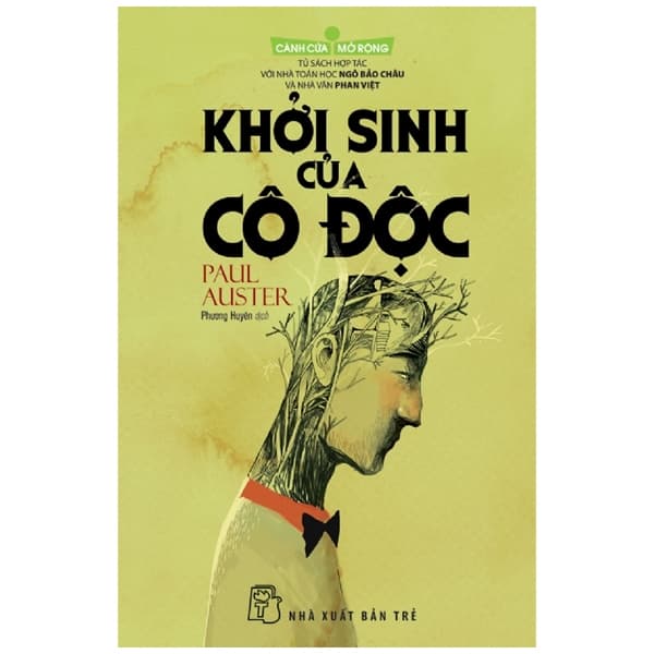 Sách Cánh Cửa Mở Rộng - Khởi Sinh Của Cô Độc (Tái Bản 2018)