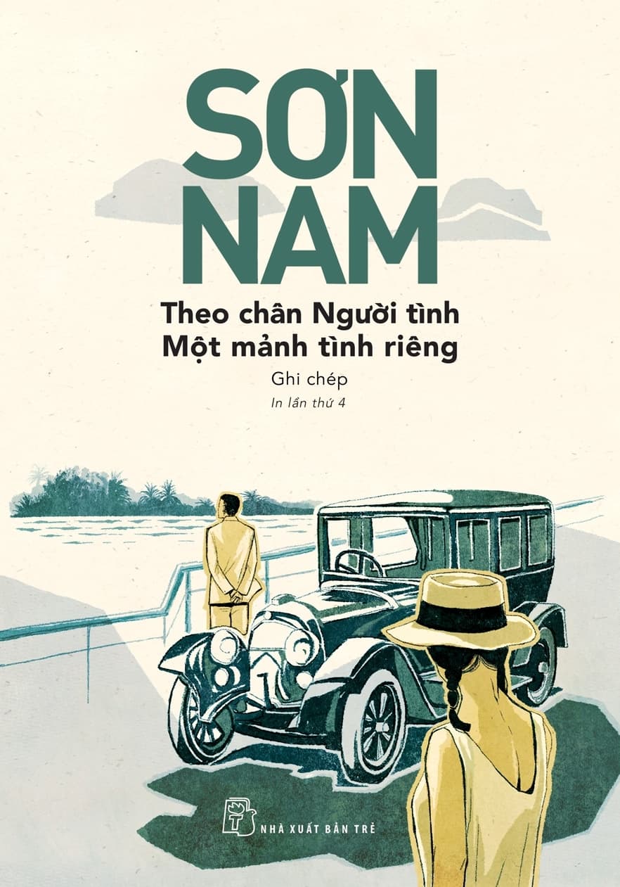 Sách Sơn Nam - Theo Chân Người Tình (TB 2018) - Sơn Nam