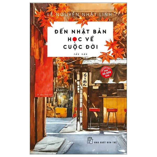 Sách Đến Nhật Bản Học Về Cuộc Đời (2022) - Lê Nguyễn Nhật Linh