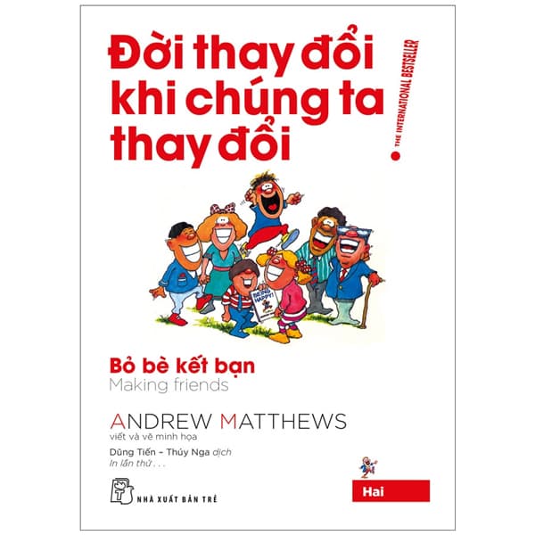Sách Đời Thay Đổi Khi Chúng Ta Thay Đổi - Tập 2 (Tái Bản 2022) - Andrew Matthews