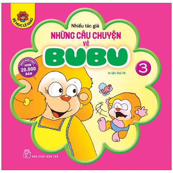 Sách Những Câu Chuyện Về Bubu 03 (Tái Bản 2022) - Chuyện