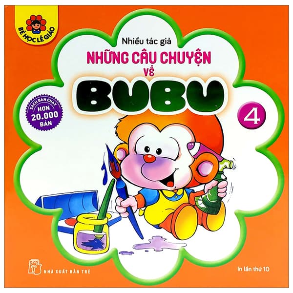 Sách Những Câu Chuyện Về Bubu 04 (Tái Bản 2022) - Chuyện