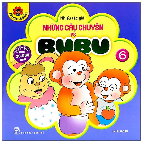 Sách Những Câu Chuyện Về Bubu 06 (Tái Bản 2022) - Chuyện