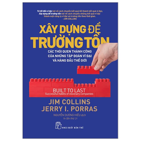 Sách Xây Dựng Để Trường Tồn - Các Thói Quen Thành Công Của Những T� - Jim Collins