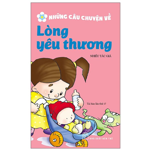 Sách Những Câu Chuyện Về Lòng Yêu Thương (2022)