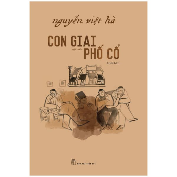 Sách Con Giai Phố Cổ (Tái Bản 2022) - Nguyễn Việt Hà