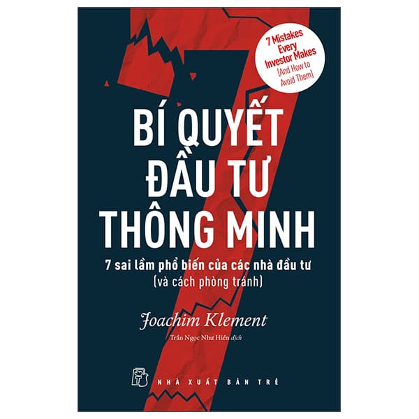 Sách Bí Quyết Đầu Tư Thông Minh: 7 Sai Lầm Phổ Biến Của Các Nhà Đ� - Joachim Klement