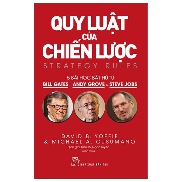 Sách Quy Luật Của Chiến Lược - Năm Bài Học Bất Hủ Từ Bill Gates, An - David B Yoffie