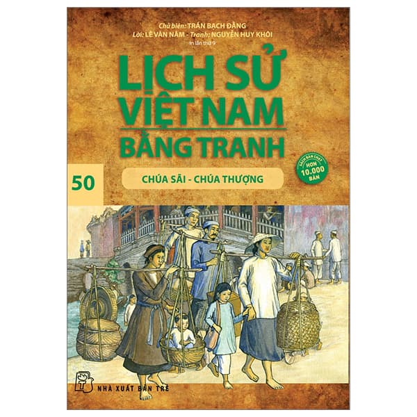 Sách Lịch Sử Việt Nam Bằng Tranh - Tập 50 - Chúa Sãi-Chúa Thượng (Tái - Trần Bạch Đằng