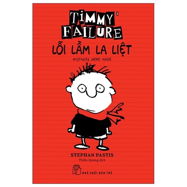 Sách Timmy Failure: Lỗi Lầm La Liệt