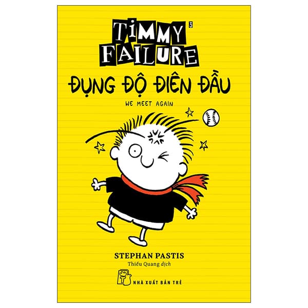 Sách Timmy Failure: Đụng Độ Điên Đầu