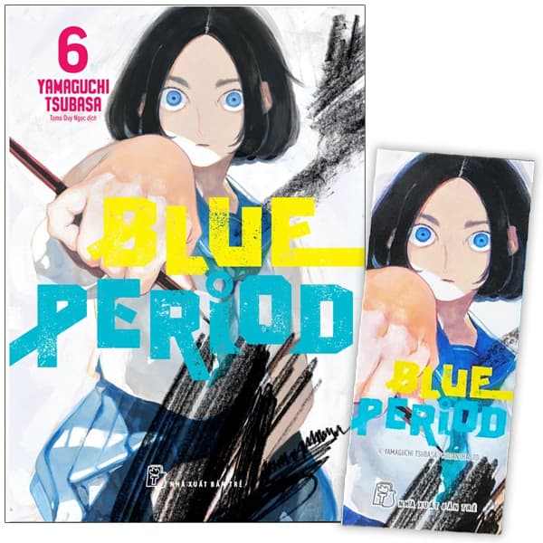 Truyện Tranh Blue Period - Tập 6 - Tặng Kèm Bookmark Giấy - Yamaguchi Tsubasa