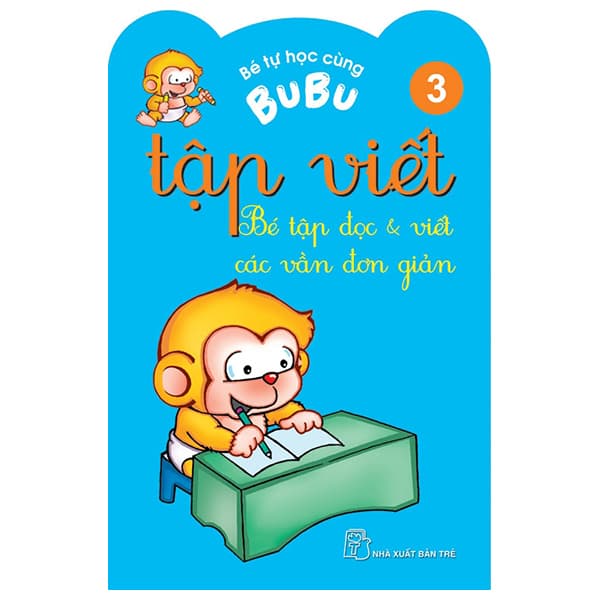 Sách Bé Tự Học Cùng Bubu - Tập Viết 3: Bé Tập Đọc Và Viết Các Vầ - Biên Thùy