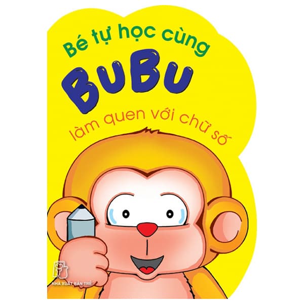 Sách Bé Tự Học Cùng Bubu - Làm Quen Với Chữ Số (Tái Bản) - Biên Thùy