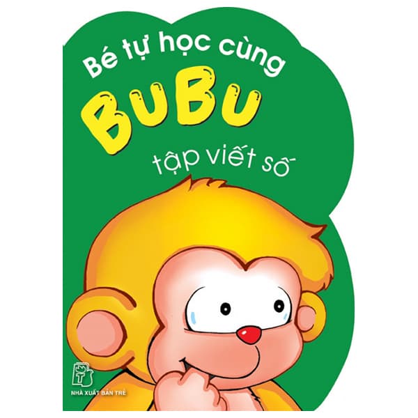Sách Bé Tự Học Cùng Bubu - Tập Viết Số (Tái Bản) - Biên Thùy