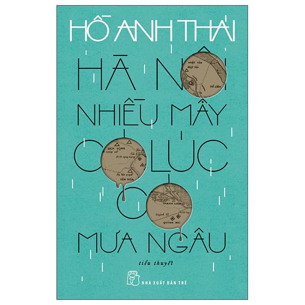 Sách Hà Nội Nhiều Mây Có Lúc Có Mưa Ngâu - Hồ Anh Thái