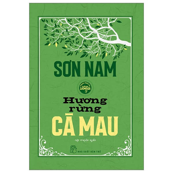 Sách Hương Rừng Cà Mau (Bìa Cứng) - Sơn Nam