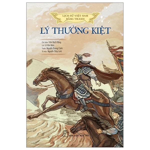 Sách Lịch Sử Việt Nam Bằng Tranh - Lý Thường Kiệt (Bản Màu) (Tái B� - Việt Thư