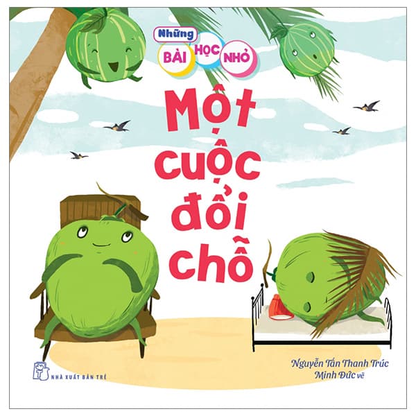 Sách Những Bài Học Nhỏ - Một Cuộc Đổi Chỗ - Nguyễn Tấn Thanh Trúc