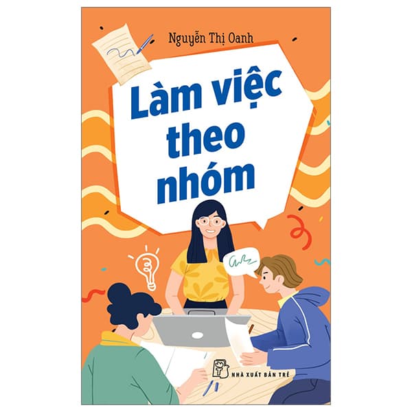 Sách Làm Việc Theo Nhóm - Nguyễn Thị Oanh