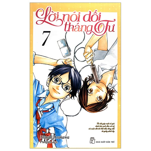Truyện Tranh Lời Nói Dối Tháng Tư - Tập 7 (Tái Bản 2023) - Naoshi Arakawa