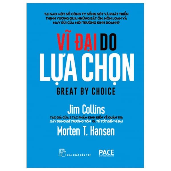 Sách Vĩ Đại Do Lựa Chọn (Tái Bản 2023) - Jim Collins