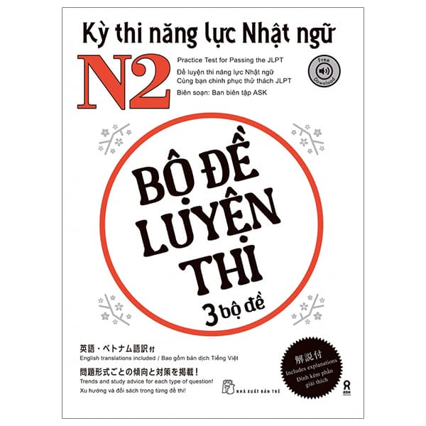Sách Kỳ Thi Năng Lực Nhật Ngữ N2 - Bộ Đề Luyện Thi (3 Bộ Đề) - ASK