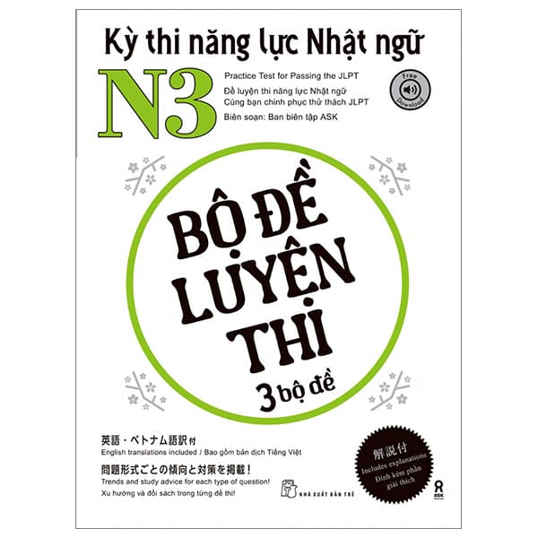 Sách Kỳ Thi Năng Lực Nhật Ngữ N3 - Bộ Đề Luyện Thi (3 Bộ Đề) - Ban Biên Tập ASK